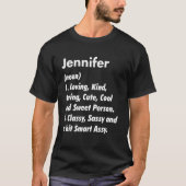 Jennifer定義パーソナライズされたおもしろい誕生日ID Tシャツ (正面)