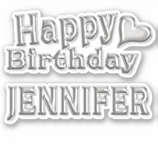 Jennifer Happy Birthday silver Aufkleber Sticker シール (正面)