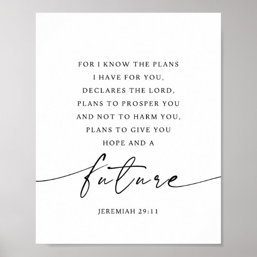 Jeremiah 29:11 For I know the plans ポスター (正面)