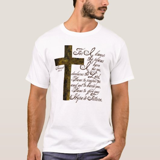 Jeremiah 29:12 わたしはあなたがたのために・・・Tシャツ Tシャツ (正面)
