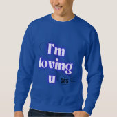 jersey Cálido con Mensaje de Amor: 'I'm Loving You スウェットシャツ (正面)