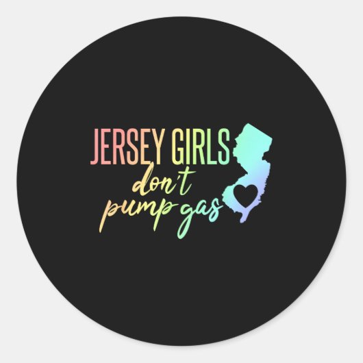 Jersey Girls Don't Pump Gas State Heart  ラウンドシール (正面)