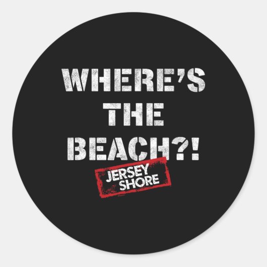 Jersey Shore - ビーチはどこ? ラウンドシール (正面)