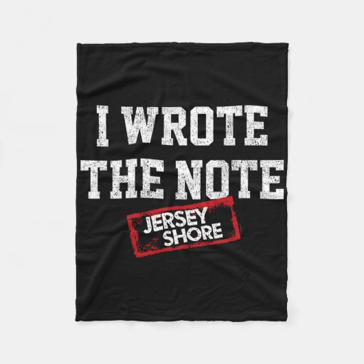 Jersey Shore - I Wrote The Note  フリースブランケット (正面)