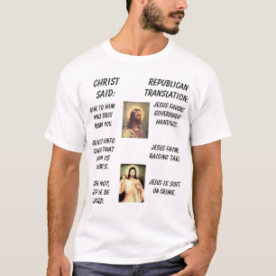 jesus1、イエス・キリスト、ChristSaid: 、共和党のTranslat… Tシャツ