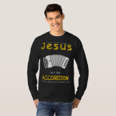 Jesus & おもしろいAccordionスローガンTee Musiユーモアのある氏 Tシャツ (正面フル)