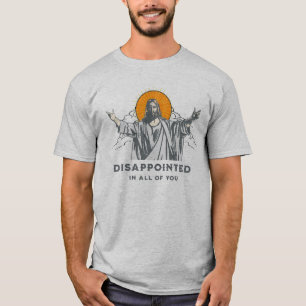 Jesus - All You T-Shirtに失望 Tシャツ