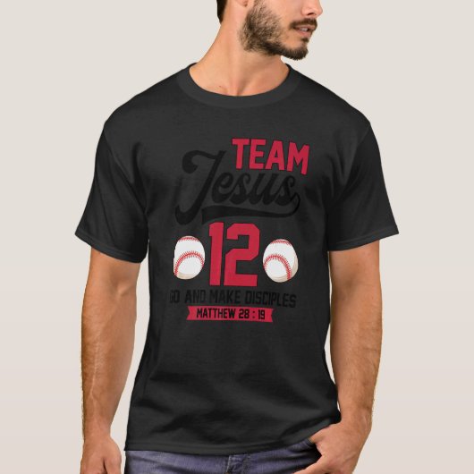 Jesus and Baseball Team Jesus Christian Matthew 28 Tシャツ (正面)