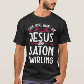 Jesus and Baton Twirling Saying Tシャツ (正面)