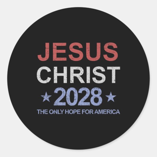 Jesus Christ 2028 The Only Hope For America Vote J ラウンドシール (正面)