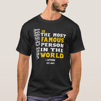  Jesus Christ is the most famous person quote Tシャツ