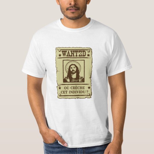 Jesus Christ Wanted Tシャツ (正面)
