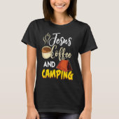 Jesus Coffee & Camping  Great Christian Camping Ca Tシャツ (正面)