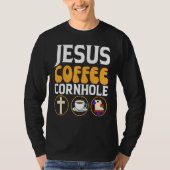 Jesus Coffee Cornhole Corn Hole Tシャツ (正面)
