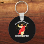 Jesus Cool People Are Born In December Christmas B キーホルダー (正面)