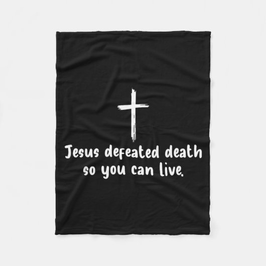 Jesus Defeated Death So You Can Live Christian Fai フリースブランケット (正面)