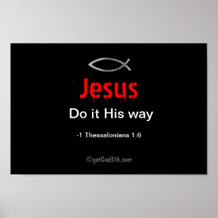 Jesus Do it His way gotGod316.com聖なる書物、 経典 ポスター