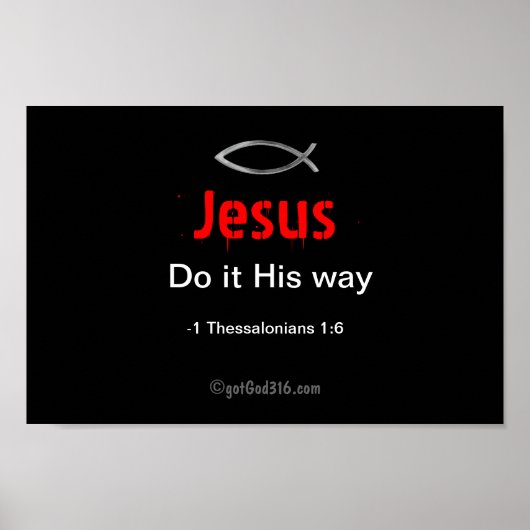 Jesus Do it His way gotGod316.com聖なる書物、 経典 ポスター (正面)