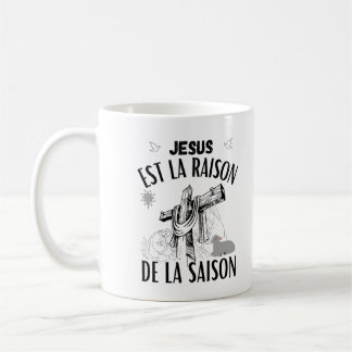 Jesus est la raison de la saison, Noel, Paque コーヒーマグカップ