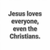 Jesus Even Loves Christians Hankamer Artjunkhaus シール (正面)