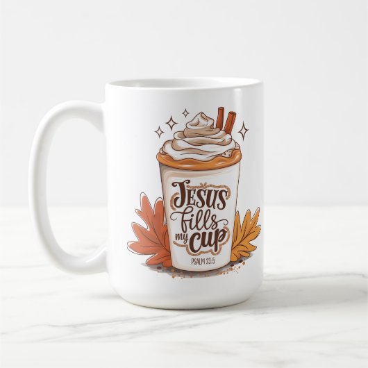 Jesus Fills My Cup Psalm 23:5 Coffee コーヒーマグカップ (左)