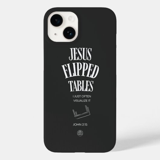 Jesus Flipped Tables – I Just Often Visualize It Case-Mate iPhoneケース (裏面)