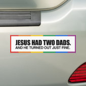 JESUS HAD TWO DADS -.png バンパーステッカー (車上)