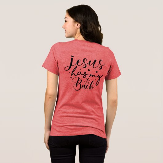 Jesus Has My Back Inspirational Christian トライブレンドTシャツ (裏面全面)