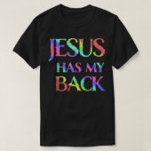 Jesus Has My Back Tシャツ (デザイン正面)
