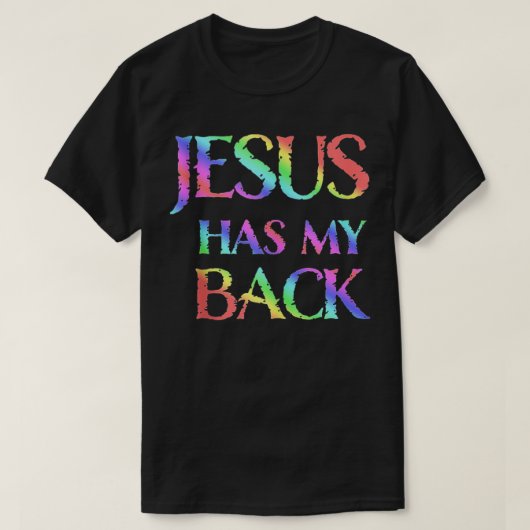 Jesus Has My Back Tシャツ (デザイン正面)