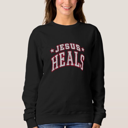 Jesus Heals スウェットシャツ (正面)