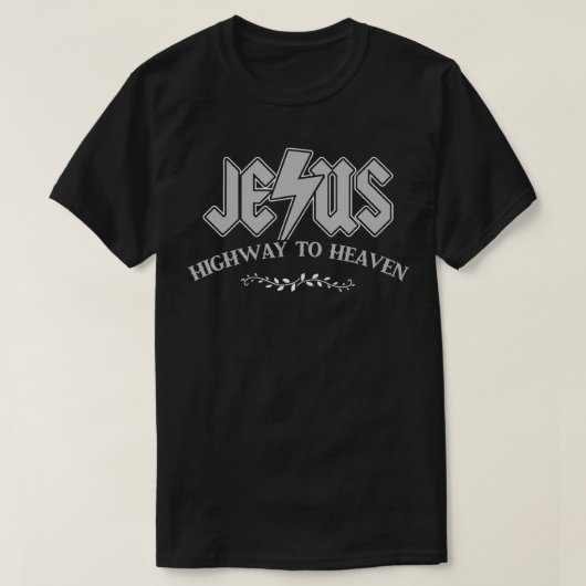 Jesus Highway To Heaven Christian Followers Sayin Tシャツ (デザイン正面)