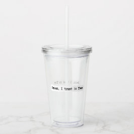 Jesus I Trust In You Minimalist Clear Tumbler アクリルタンブラー
