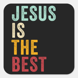 JESUS is 最高の The – 子供と大人のキリスト教の信仰 スクエアシール
