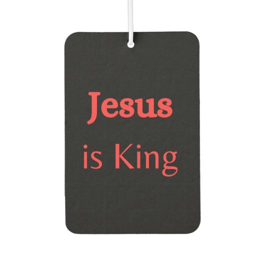 Jesus is King  カーエアーフレッシュナー (正面)