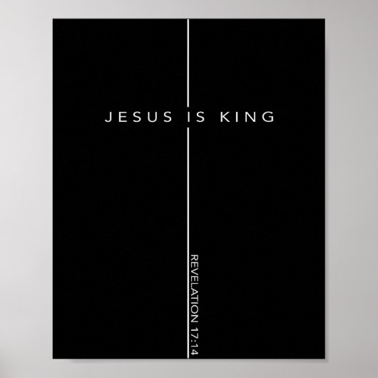 Jesus Is King Cross Christian Faith Bible Verse  ポスター (正面)