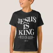 Jesus Is King John Bible Verse Christian Religious Tシャツ (正面)