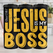 Jesus Is My Boss タンブラー