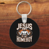 Jesus Is My Homeboy Religious Gym Christian Faith キーホルダー (正面)