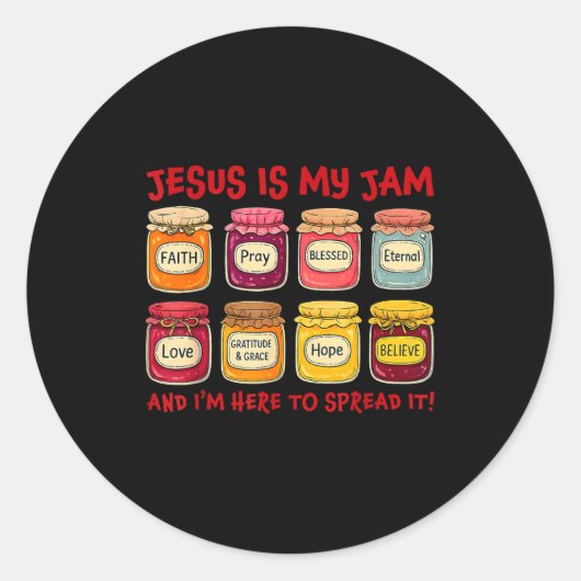Jesus Is My Jam And Im Here To Spread Christian Bi ラウンドシール (正面)