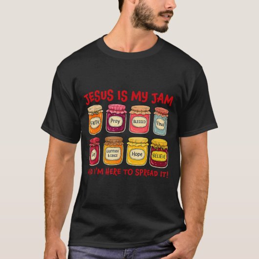 Jesus Is My Jam And Im Here To Spread Christian Bi Tシャツ (正面)
