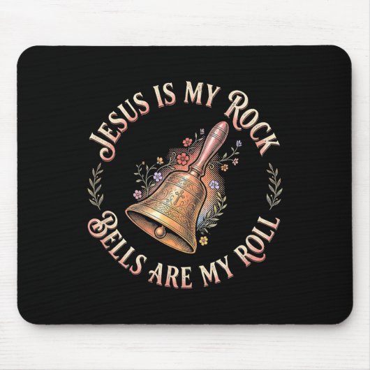 Jesus Is My Rock Bells Are My Roll Funny Handbell  マウスパッド (正面)