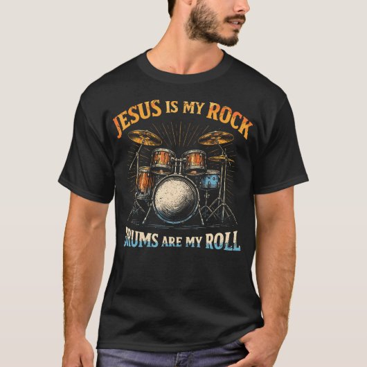 Jesus Is My Rock Drums Are My Roll Christian Tシャツ (正面)