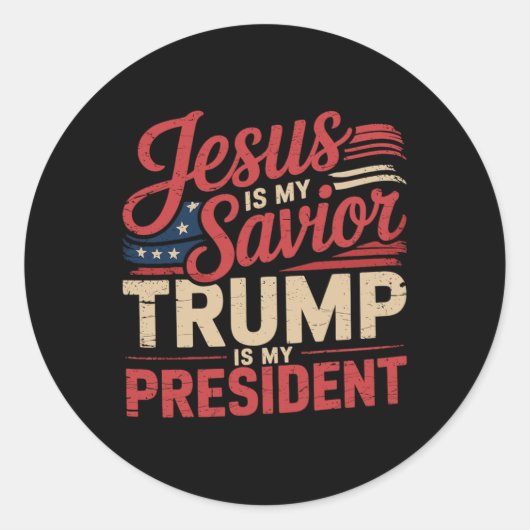 Jesus Is My Savior Trump Is My President Biblical  ラウンドシール (正面)