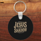 Jesus Is My Shadow Religious Fun Tee  キーホルダー (正面)