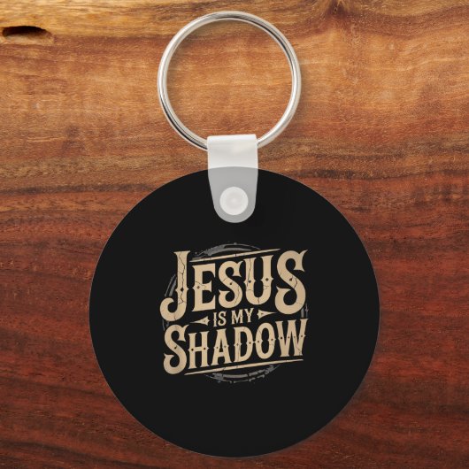 Jesus Is My Shadow Religious Fun Tee  キーホルダー (正面)
