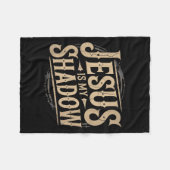 Jesus Is My Shadow Religious Fun Tee  フリースブランケット (正面(横))