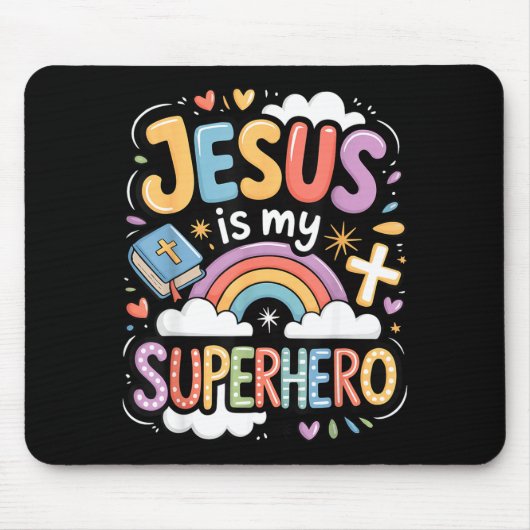 Jesus Is My Superhero マウスパッド (正面)