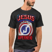 Jesus Is My Superhero Design Tシャツ (正面)