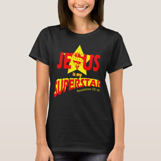 Jesus is my Superstar, bible verse Tシャツ (正面)